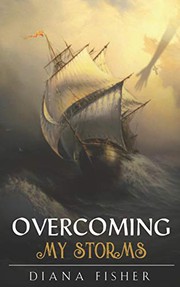Cover of: Overcoming My Storms