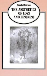 Cover of: The aesthetics of loss and lessness