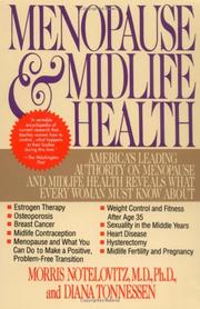 Cover of: Menopause & Midlife Health: America's leading authority on menopause and midlife health reveals what every woman must know about.