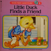 Little duck finds a friend by Marcia Leonard