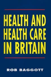 Cover of: Health and health care in Britain