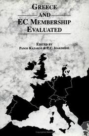 Cover of: Greece and EC membership evaluated