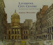 Cover of: Liverpool city centre by Anthony Moscardini