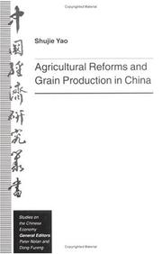 Cover of: Agricultural reforms and grain production in China