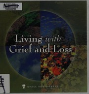 Living with grief and loss by Judy Murphy