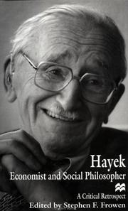 Cover of: Hayek: economist and social philosopher : a critical retrospect