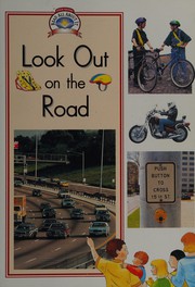 Cover of: Look Out on the Road (Read All about It)