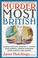 Cover of: Murder Most British
