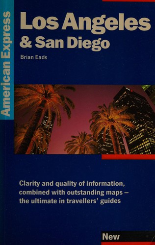 Los Angeles & San Diego by Brian Eads