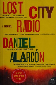 Cover of: Lost City Radio by Daniel Alarcón