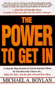 Cover of: The power to get in by Michael A. Boylan