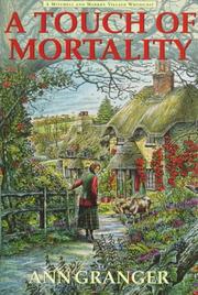 Cover of: A touch of mortality by Ann Granger