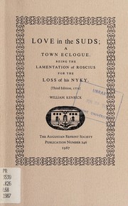 Cover of: Love in the suds: a town eclogue, being the lamentation of Roscius for the loss of his Nyky