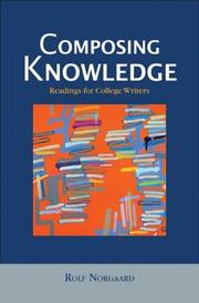 Cover of: Composing Knowledge: Readings for College Writers
