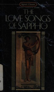 Cover of: The Love songs by Sappho