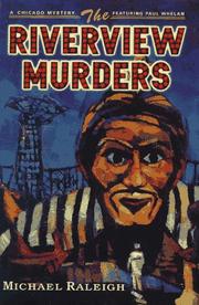 Cover of: The Riverview murders: a Paul Whelan mystery