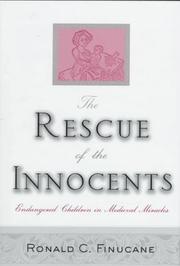 Cover of: The rescue of the innocents: endangered children in medieval miracles