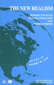 Cover of: The new realism: perspectives on multilateralism and world order