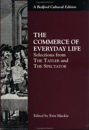 Cover of: The commerce of everyday life: selections from The tatler and The spectator