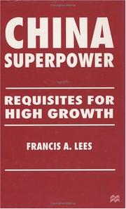 Cover of: China superpower: requisites for high growth