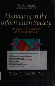 Managing in the information society by Masuda, Yoneji