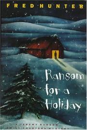 Ransom for a holiday by Fred Hunter