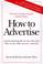 Cover of: How to advertise