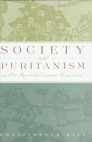 Cover of: Society and Puritanism in pre-revolutionary England by Christopher Hill