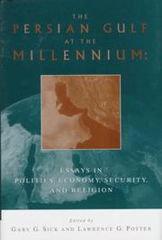 Cover of: The Persian Gulf at the millennium by edited by Gary G. Sick and Lawrence G. Potter.