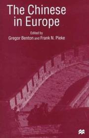 Cover of: The Chinese in Europe by edited by Gregor Benton and Frank N. Pieke.