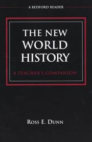 Cover of: The new world history by edited by Ross E. Dunn.