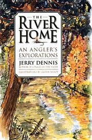 Cover of: The river home: an angler's explorations