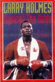 Larry Holmes by Larry Holmes