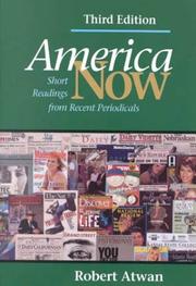 Cover of: America Now: Short Readings from Recent Periodicals