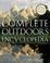 Cover of: Complete outdoors encyclopedia