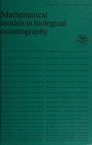 Cover of: Mathematical Models in Biological Oceanography