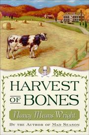 Cover of: Harvest of bones by Nancy Means Wright