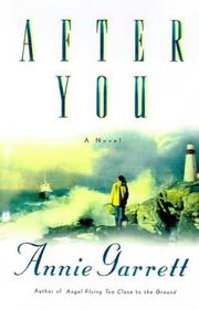 Cover of: After you by Annie Garrett