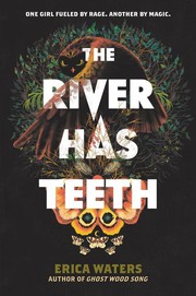 the-river-has-teeth-cover
