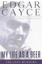 Cover of: My life as a seer by Edgar Cayce