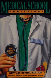 Cover of: Medical school admissions by John A. Zebala