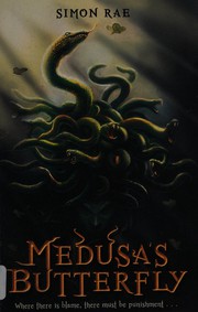 Cover of: Medusa's Butterfly by Simon Rae