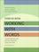 Cover of: Working With Words: A Handbook for Media Writers and Editors 