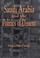 Cover of: Saudi Arabia and the politics of dissent