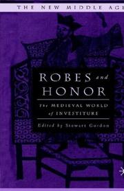 Robes and honor by Gordon, Stewart, Stewart Gordon