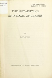 Cover of: The metaphysics and logic of classes