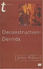 Deconstruction, Derrida by Julian Wolfreys