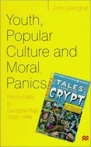 Cover of: Youth, popular culture and moral panics by John Springhall undifferentiated