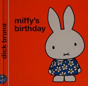 Cover of: Miffy's birthday by Dick Bruna
