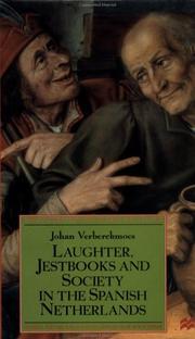 Cover of: Laughter, jestbooks, and society in the Spanish Netherlands